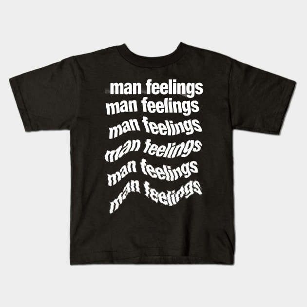 Man Feelings  //// Peep Show Fan Design Kids T-Shirt by DankFutura